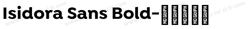 Isidora Sans Bold字体转换